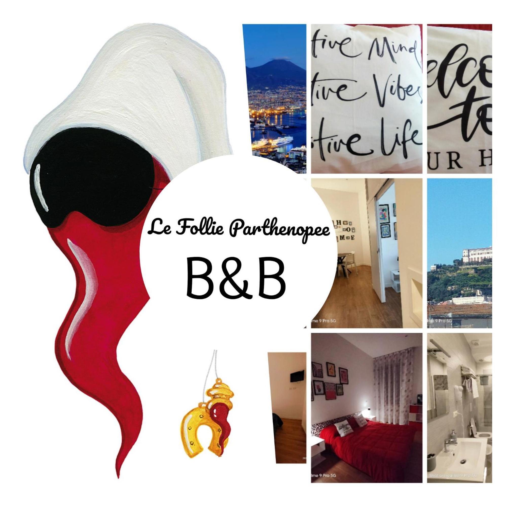 Le Follie Parthenopee Bed & Breakfast Napoli Eksteriør bilde